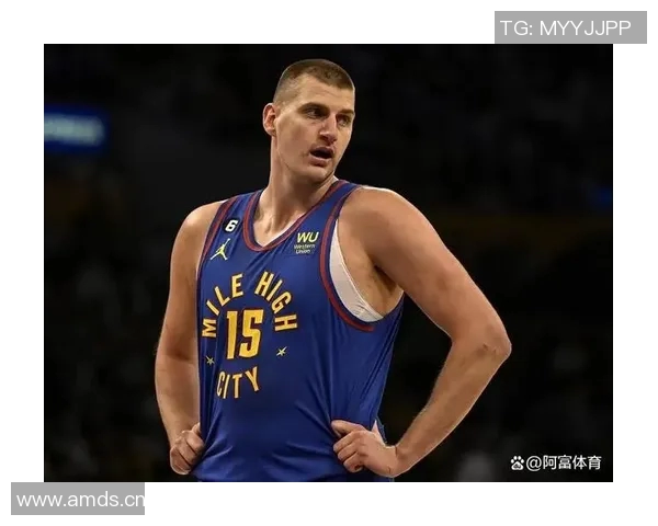 掘金队与中锋约基奇续约四年8000万，开创篮球新篇章